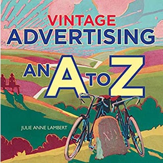 Vintage Advertising : An a to Z หนังสือภาษาอังกฤษมือ1(New) ส่งจากไทย
