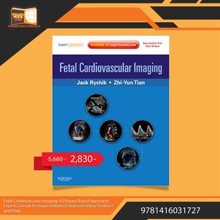 Fetal Cardiovascular Imaging: A Disease Based Approach: Expert Consult Premium Edition: Enhanced Online Features and Pri