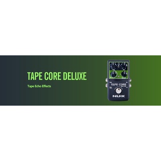 EFFECT NUX TAPE CORE DELUXE