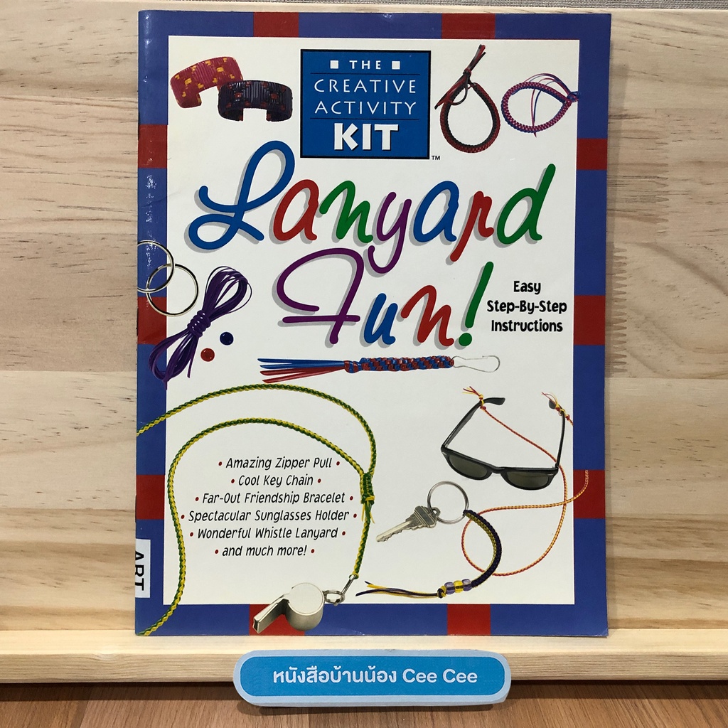 หนังสือภาษาอังกฤษ ปกอ่อน The Creative Activity Kit - Lanyard Fun - Easy Step by Step Instructions