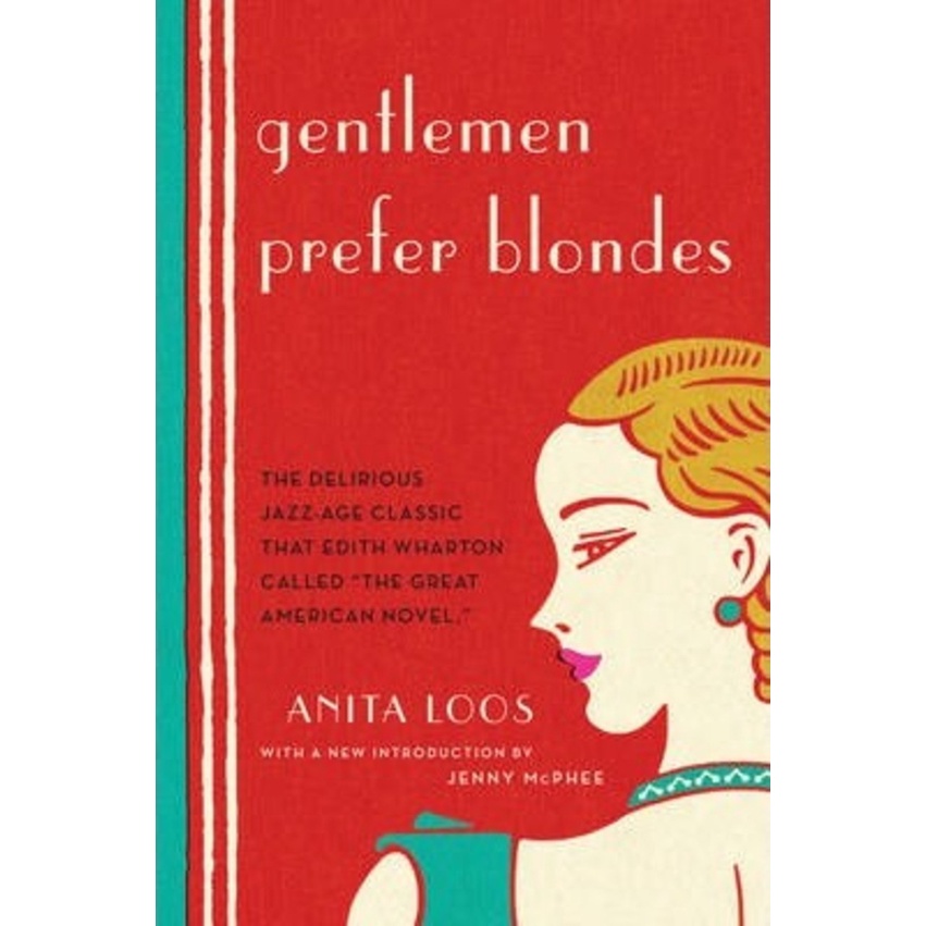Gentlemen Prefer Blondes โดย Anita Loos (ฉบับสหรัฐอเมริกาปกอ่อน)