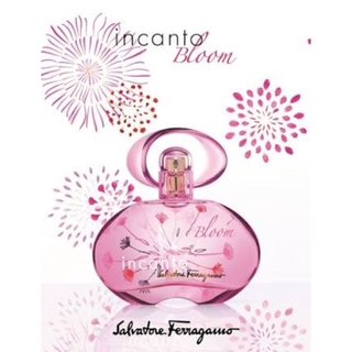 Salvatore Ferragamo Incanto Bloom 30ml. (100%แท้ป้ายญี่ปุ่นgenuine)