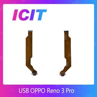 OPPO Reno 3 Pro อะไหล่สายแพรตูดชาร์จ แพรก้นชาร์จ Charging Connector Port Flex Cable（ได้1ชิ้นค่ะ) ICIT 2020