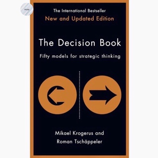 THE DECISION BOOK : FIFTY MODELS FOR STRATEGIC THINKING