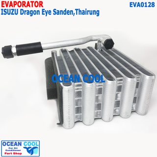 คอยล์เย็น อีซูซุ ดราก้อนอาย ซันเด้น ไทยรุ่ง  EVA0128 AC Evaporator FOR Isuzu Dragon Eye 2000 Sanden  คอยเย็น  ตู้แอร์