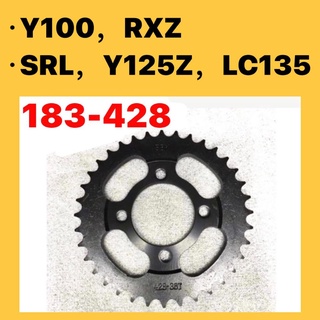 Yamaha RXZ 183 สเตอร์หลัง (ST) // 428 183 LC135 RXZ Y100 Y125Z SRL LAGENDA 110 สปอคเก็ต ด้านหลัง 28T - 50T