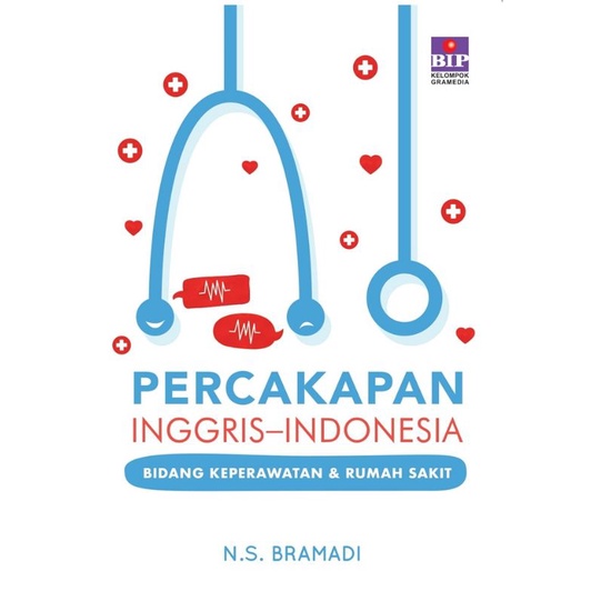 หนังสือสนทนาภาษาอังกฤษ-อินโดนีเซีย สําหรับพยาบาล โรงพยาบาล