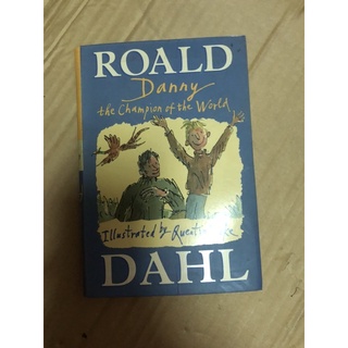 DANNY THE CHAMPION OF THE WORLD (ROALD DAHL) ฉบับภาษาอังกฤษ