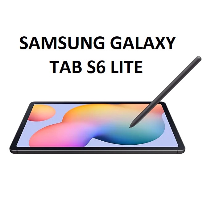 Samsung Galaxy Tab S6 Lite with S-Pen รุ่น WiFi / LTE (64GB) เครื่องใหม่ ประกันศูนย์ไทย 1 ปี