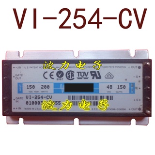 Sz VI-254-CV VI-254-EV DCinput150V-output48V150W3.125A รับประกัน 1 ปี {รูปถ่ายคลังสินค้า}