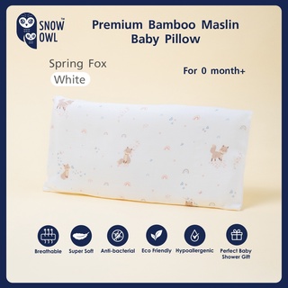 SNOW OWL BAMBOO Baby pillow หมอนเด็กระดีบพรีเมี่ยม ลาย Spring Fox