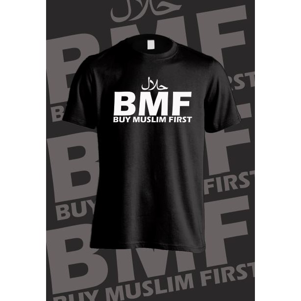 เสื้อยืด BMF [ BUY MUSLIM FIRST ]