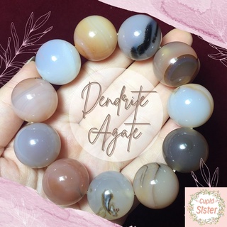 CupidSister สร้อยข้อมือหิน เดนไดรติคอาเกต Dendritic Agate กำไลหินนำโชค ข้อมือหินมงคล ศิลาแห่งความสมบูรณ์ ขนาด 20 มิล