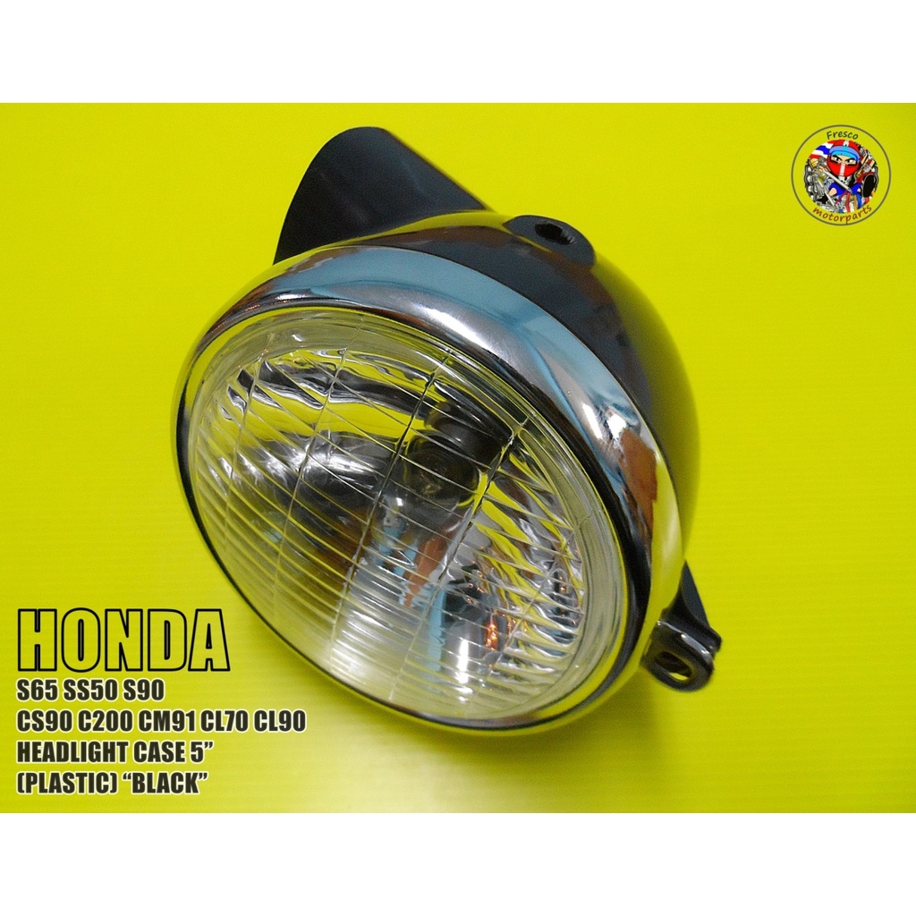 HONDA S65 SS50 S90 CS90 C200 CM91 CL70 CL90 HEADLIGHT CASE 5”PLASTIC “BLACK”ไฟหน้ารถมอเตอร์ไซค์ ไฟหน้าพร้อมกะโหลกไฟหน้า