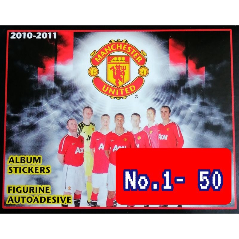 Panini sticker Manchester United 2010-11 No.0-50 สติ๊กเกอร์ทีมแมนเชสเตอร์ ยูไนเต็ด ของปี 2010-11