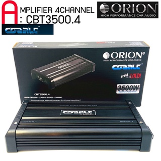 เพาเวอร์แอมป์ 4CH.ORION รุ่น CBT3500.4 คลาสเอบี กำลังขับสูงสุด 3500 วัตต์