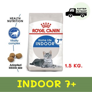 1.5 kg.Royal canin  Indoor 7+ สูตรสำหรับแมวเลี้ยงในบ้าน อายุ 7 ปีขึ้นไป