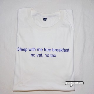 "no vat no tax" เสื้อยืดสกรีน สวมใส่สบาย