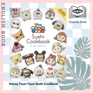 [Querida] หนังสือภาษาอังกฤษ Disney Tsum Tsum Sushi Cookbook by Emi Tsuneoka หนังสือทำอาหาร ซูมซูม ซูชิ