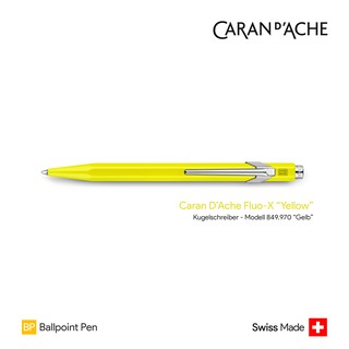 Caran DAche 849 Fluo-X "Yellow" Ballpoint Pen - ปากกาลูกลื่นคารันดัช 849 รุ่นฟลูโร สีเหลือง