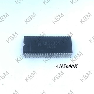 Integrated Circuit (IC) AN5600K  AN5606K  AN5610N AN5620X AN5622