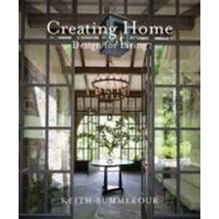 Creating Home : Design for Living [Hardcover]หนังสือภาษาอังกฤษมือ1(New) ส่งจากไทย