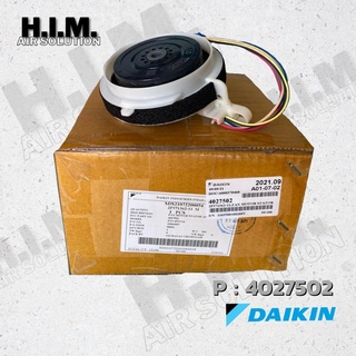 4027502 มอเตอร์คอล์ยเย็นแอร์ ไดกิ้น อะไหล่แอร์ ของแท้จากศูนย์DAIKIN