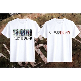 เสื้อยืด[INNOCENTTEES] ALL OF US ARE DEAD TSHIRT II KIDS TO ADULT