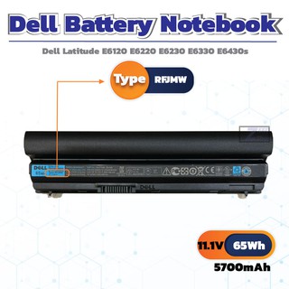 (ส่งฟรี ประกัน 1 ปี) Dell Battery แบตเตอรี่โน๊ตบุ๊ก Dell Latitude E6120 E6220 E6230 E6320 E6330 E6430s RFJMW ของแท้