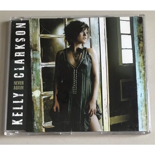 ซีดีซิงเกิ้ล ลิขสิทธิ์ มือ 2 สภาพดี...229 บาท “Kelly Clarkson” ซิงเกิ้ล "Never Again” แผ่นหายาก Made in EU