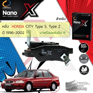 Compact รุ่นใหม่ผ้าดิสเบรคหลัง ผ้าเบรคหลัง Honda City Type S,Type Z ปี 1996-2002 COMPACT NANO MAX DNX 265