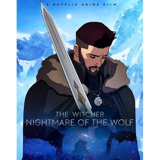 เดอะ วิทเชอร์ นักล่าจอมอสูร ตำนานหมาป่า The Witcher Nightmare of the Wolf: 2021 #หนังการ์ตูน