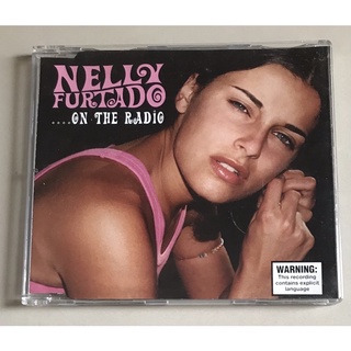 ซีดีซิงเกิ้ล ลิขสิทธิ์ มือ 2 สภาพดี...219 บาท “Nelly Furtado” ซิงเกิ้ล "...On the Radio" แผ่นหายาก Made in Australia