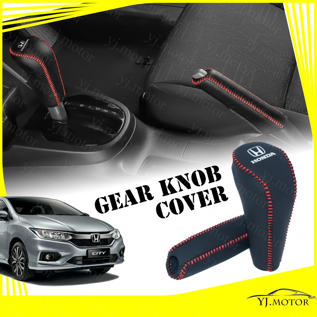 ปลอกหุ้มลูกบิดเกียร์ หนังวัวแท้ สําหรับ Honda City GM6 ปี 2015-2019 Gear Knob Cover Handbrake Cover
