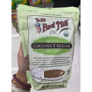 น้ำตาลมะพร้าว ออร์แกนิค ตรา บ๊อบส เรด มิลล์ 369g. Organic Coconut Sugar Simply Sweet ( Bob’s Red Mill )