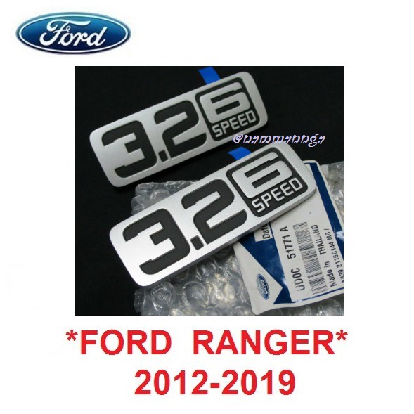 ศูนย์แท้(2ชิ้น) แผ่นป้าย ช่องลมข้างรถ ป้าย 3.2 6 speed FORD RANGER 2012-2015 ฟอร์ด เรนเจอร์ สติ๊กเกอร์ sticker ป้าย