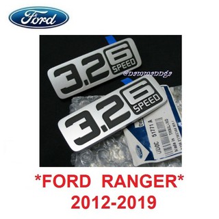 ศูนย์แท้(2ชิ้น) แผ่นป้าย ช่องลมข้างรถ ป้าย 3.2 6 speed FORD RANGER 2012-2015 ฟอร์ด เรนเจอร์ สติ๊กเกอร์ sticker ป้าย