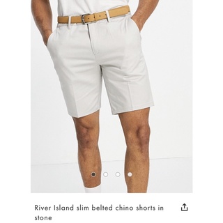 River Island short pants Slim Fit กางเกง ชิโน ขาสั้น ริเวิอร์ ไอส์แลนด์ ทรง สลิม ฟิต