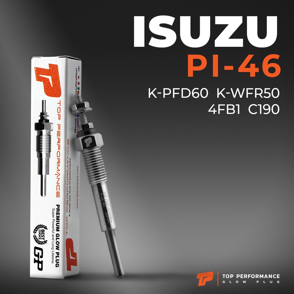 หัวเผา PI-46 - ISUZUTFR KBZ GEMINI ELF /อีซูซุ เอลฟ์  4FB1 C190 C223 C240 / (5V) 12V  อีซูซุ HKT