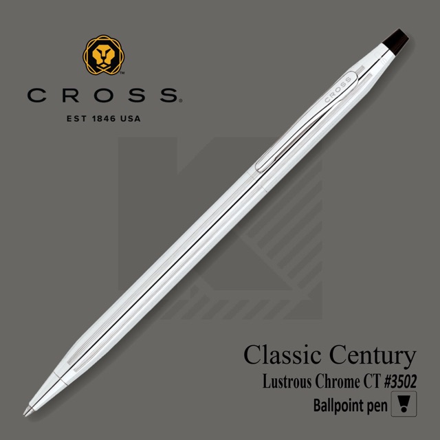 ปากกาลูกลื่น Cross Century Lustrous Chrome CT [3502]