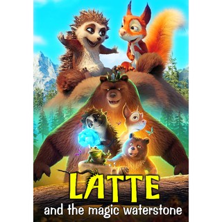 ลาเต้ผจญภัยกับศิลาแห่งสายน้ำ Latte &amp; the Magic Waterstone : 2020 #หนังการ์ตูน