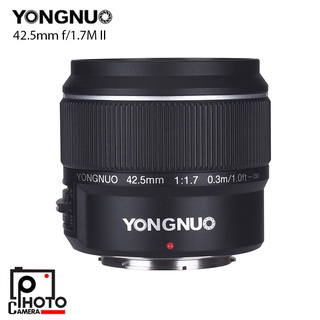 Yongnuo YN 42.5mm f/1.7M II (42.5 F1.7 STM AF/MF) for M43