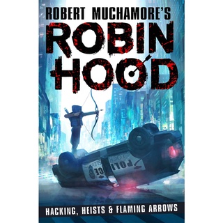 (มาใหม่) English book ROBIN HOOD 01: HACKING, HEISTS &amp; FLAMING ARROWS
