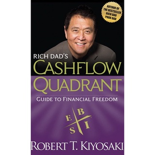 Rich Dads Cashflow Quadrant : Guide to Financial Freedom