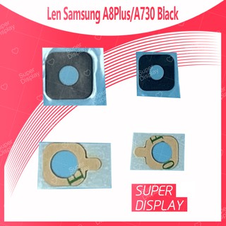 Samsung A8 Plus/A730 อะไหล่เลนกล้อง กระจกเลนส์กล้อง กระจกกล้องหลัง Camera Lens (ได้1ชิ้นค่ะ) Super Display