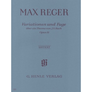 MAX REGER Variations and Fugue on a Theme by J. S. Bach op. 81 (HN493)