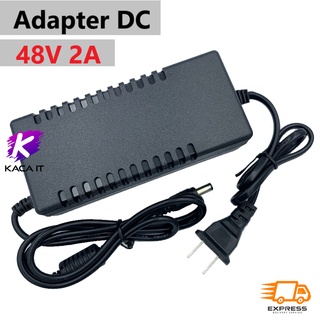 DC 48V 2A อะแดปเตอร์ Adapter 48V 2A 2000mA (DC 5.5 x 2.5MM)