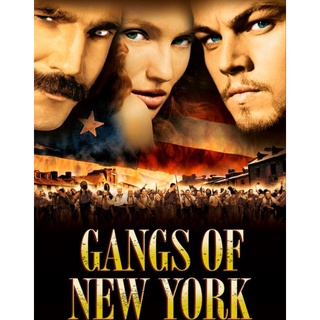 Gangs of New York จอมคนเมืองอหังการ์ : 2002 #หนังฝรั่ง - แอคชั่น (ดูพากย์ไทยได้-ซับไทยได้)