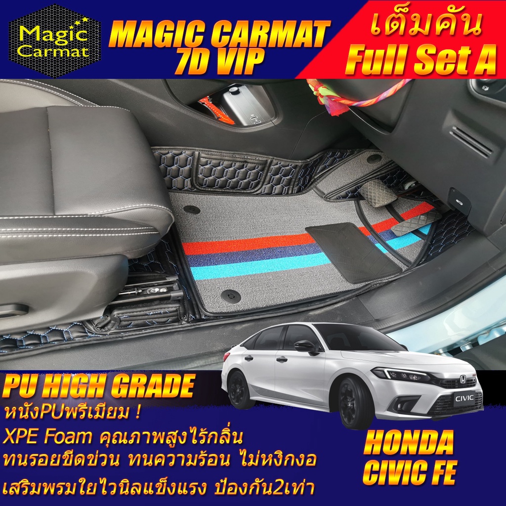 Honda Civic FE Sedan 2021-รุ่นปัจจุบัน Full Set A เต็มคันรวมถาดท้ายแบบ A พรมรถยนต์ Civic FE พรม 7D V