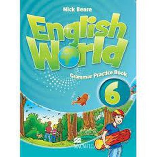 DKTODAY หนังสือ ENGLISH WORLD 6:GRAMMAR PRACTICE BOOK